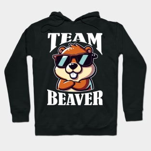 Team Beaver Funny Hoodie